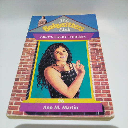 Abby's Lucky Thirteen (Babysitters Club)-Ann M. Martin